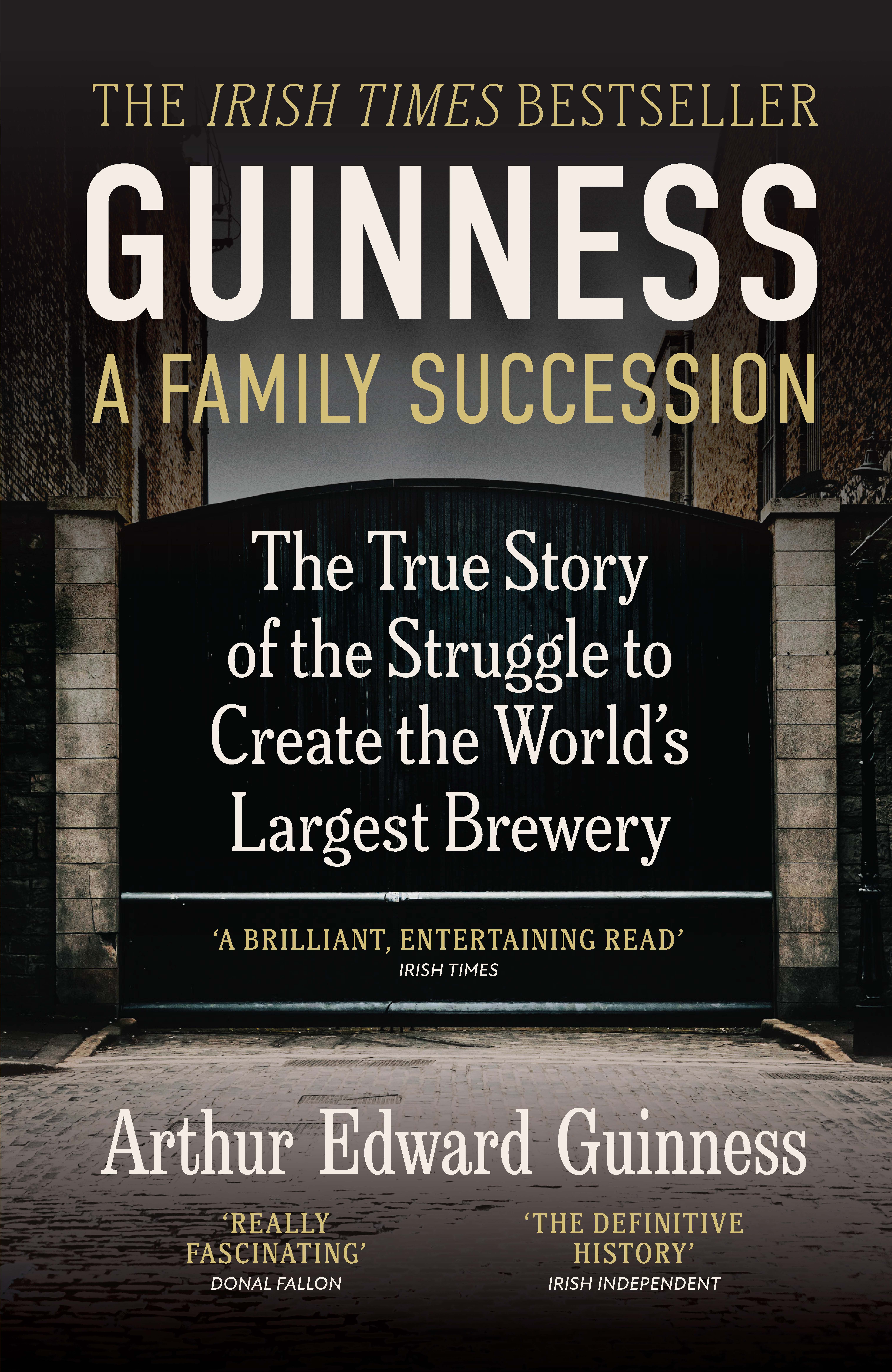 Guinness: A Family Succession