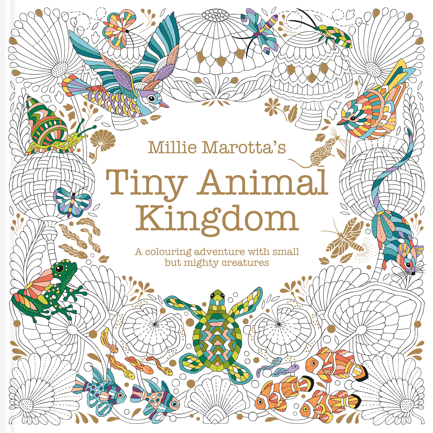 Millie Marotta's Tiny Animal Kingdom - Batsford Books